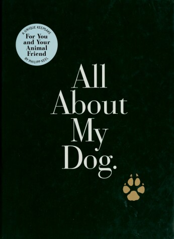 Book cover for All About My Dog