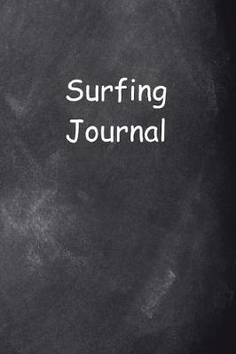 Book cover for Surfing Journal Chalkboard Design
