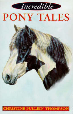 Book cover for Incredible Pony Tales