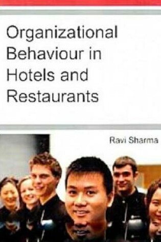 Cover of Organizational Behaviour in Hotels and Restaurants