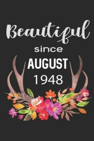 Cover of Beautiful Since August 1948