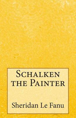 Book cover for Schalken the Painter