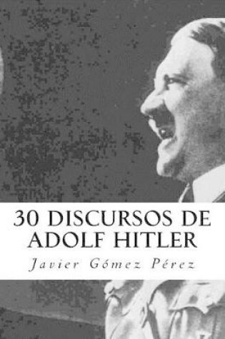 Cover of 30 discursos de Adolf Hitler