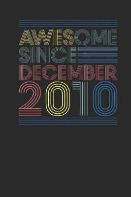 Book cover for Awesome Since December 2010