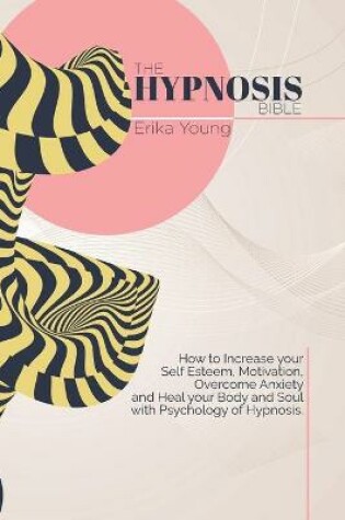 Cover of The Hypnosis Bible