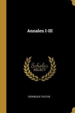 Cover of Annalen I-III