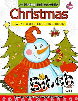 Book cover for Christmas Swear Word coloring Book Vol.1