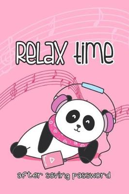 Book cover for Relax Time After Saving Password