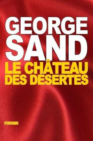 Cover of Le château des Désertes
