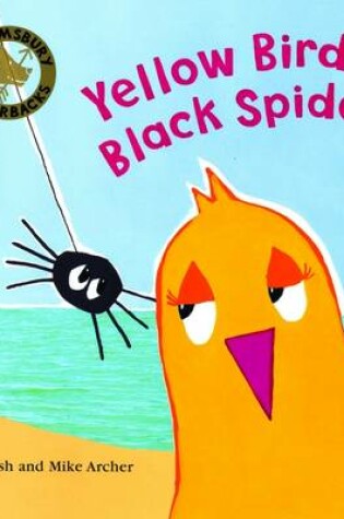 Cover of Yellow Bird, Black Spider