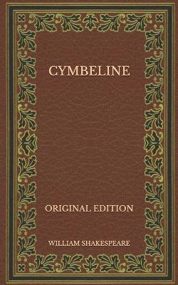 Book cover for Cymbeline - Original Edition