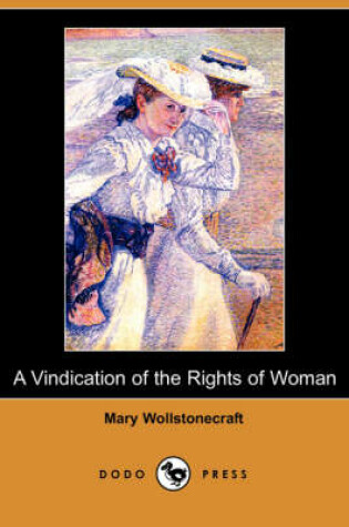 Cover of A Vindication of the Rights of Woman (Dodo Press)