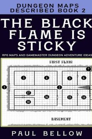Cover of The Black Flame is Sticky