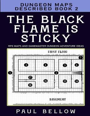 Book cover for The Black Flame is Sticky