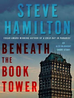 Cover of Beneath the Book Tower, See ISBN 978-1-4299-6681-8