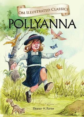 Book cover for Pollyanna-Om Illustrated Classics