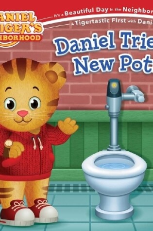 Cover of Daniel Tries a New Potty