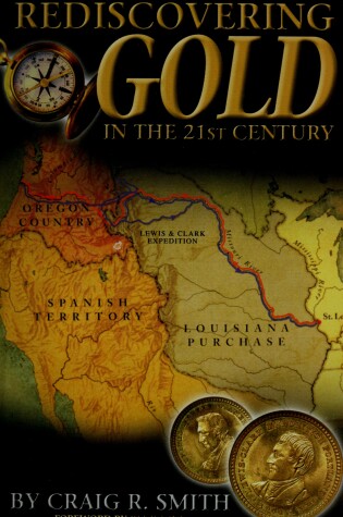 Cover of Rediscovering Gold in the St Century