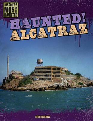 Book cover for Haunted! Alcatraz