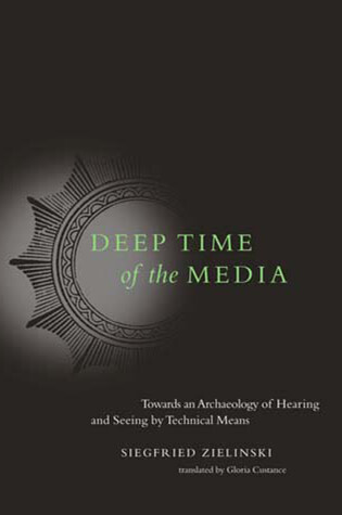 Cover of Deep Time of the Media