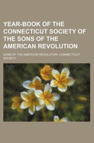 Cover of Year-Book of the Connecticut Society of the Sons of the American Revolution