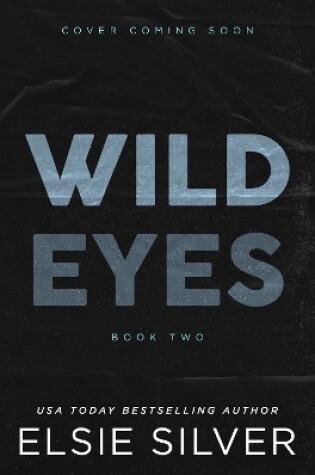 Cover of Wild Eyes