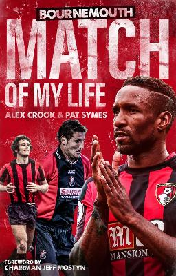 Book cover for Bournemouth Match of My Life