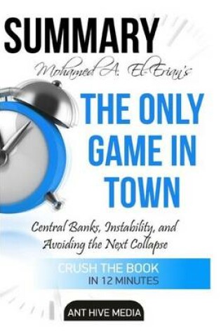 Cover of Mohamed A. El-Erian's the Only Game in Town