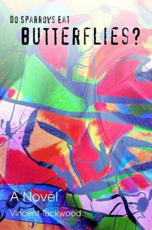 Cover of Do Sparrows Eat Butterflies?