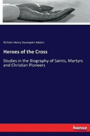 Cover of Heroes of the Cross