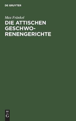 Book cover for Die attischen Geschworenengerichte