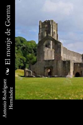 Book cover for El monje de Gorma