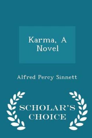 Cover of Karma, a Novel - Scholar's Choice Edition