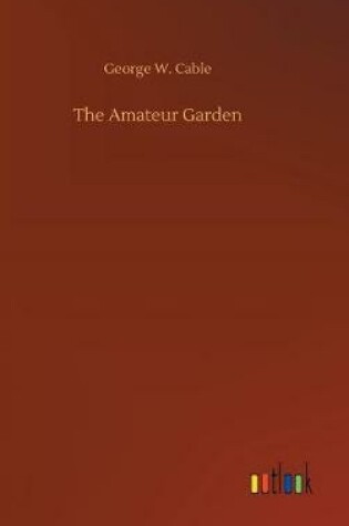 Cover of The Amateur Garden