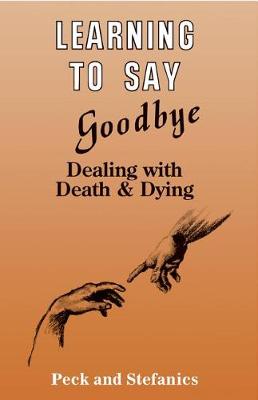 Book cover for Learning To Say Goodbye