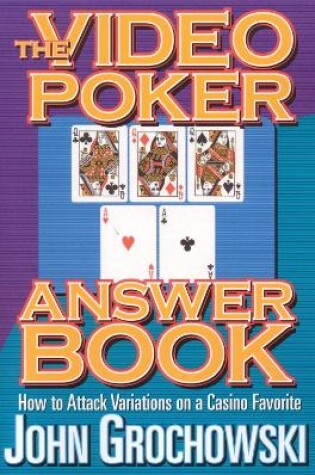 Cover of The Video Poker Answer Book