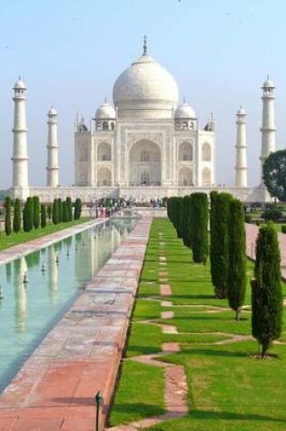 Cover of Long View of the Taj Mahal, for the Love of India