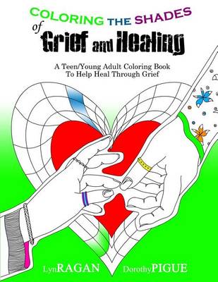 Book cover for Coloring the Shades of Grief and Healing