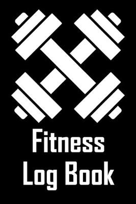 Book cover for Fitness Log Book