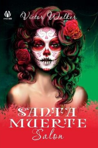 Cover of Santa Muerte Salon (English edition)