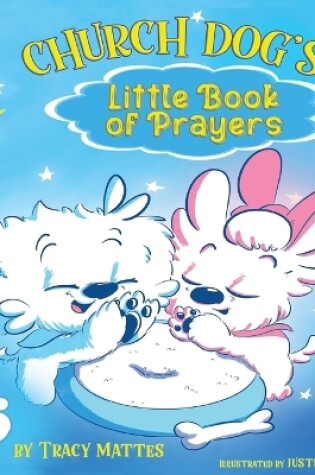 Cover of Church Dog's Little Book of Prayers