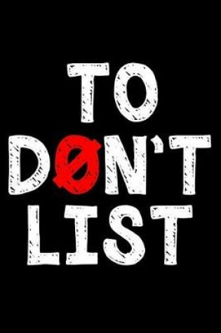 Cover of To don't list