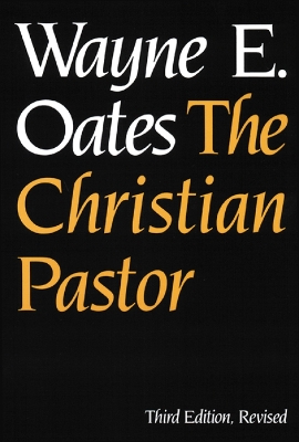 Book cover for The Christian Pastor, Third Edition, Revised
