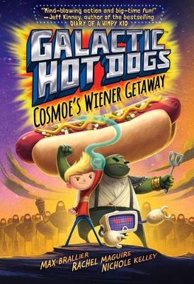 Book cover for Galactic Hot Dogs 1