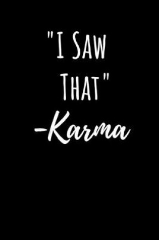 Cover of "I Saw That" -Karma