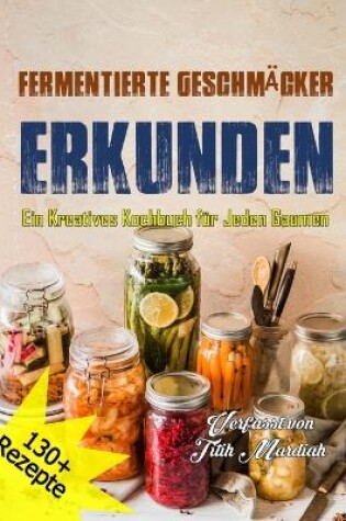 Cover of Fermentierte Geschmäcker Erkunden