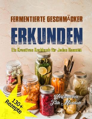 Book cover for Fermentierte Geschmäcker Erkunden