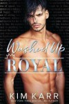 Book cover for Washed Up Royal