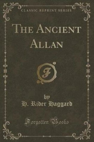 Cover of The Ancient Allan (Classic Reprint)