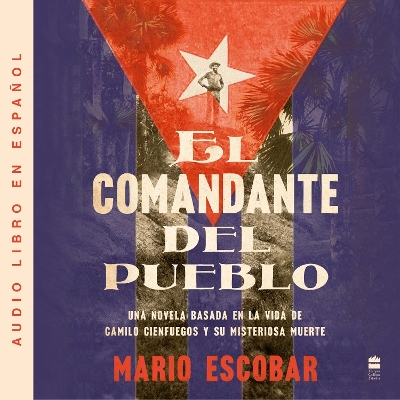 Book cover for Village Commander, the \ El Comandante Del Pueblo (Spanish Ed.)